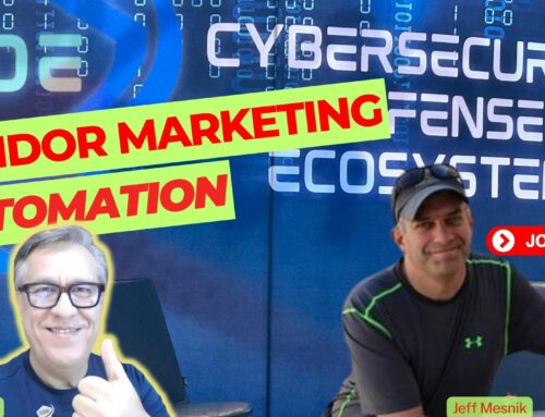 Cybersecurity Defense Ecosystem Podcast Episode 9: Automating Marketing for Vendors
